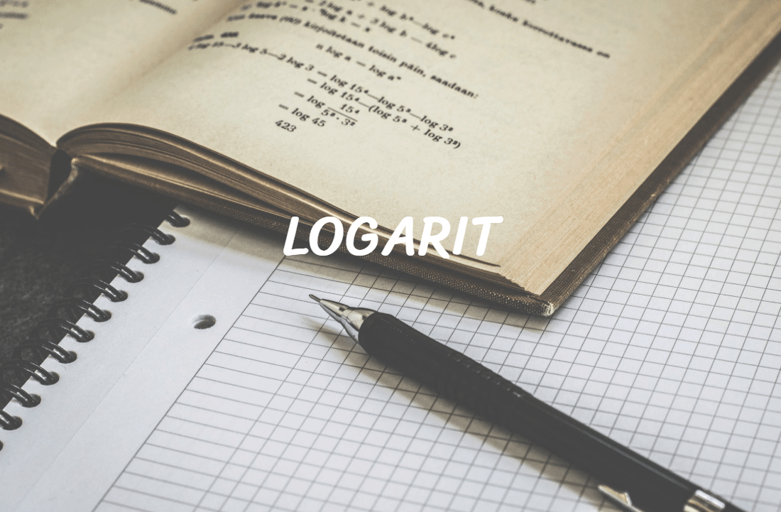 Tóm tắt dễ hiểu đầy đủ bảng công thức Logarit